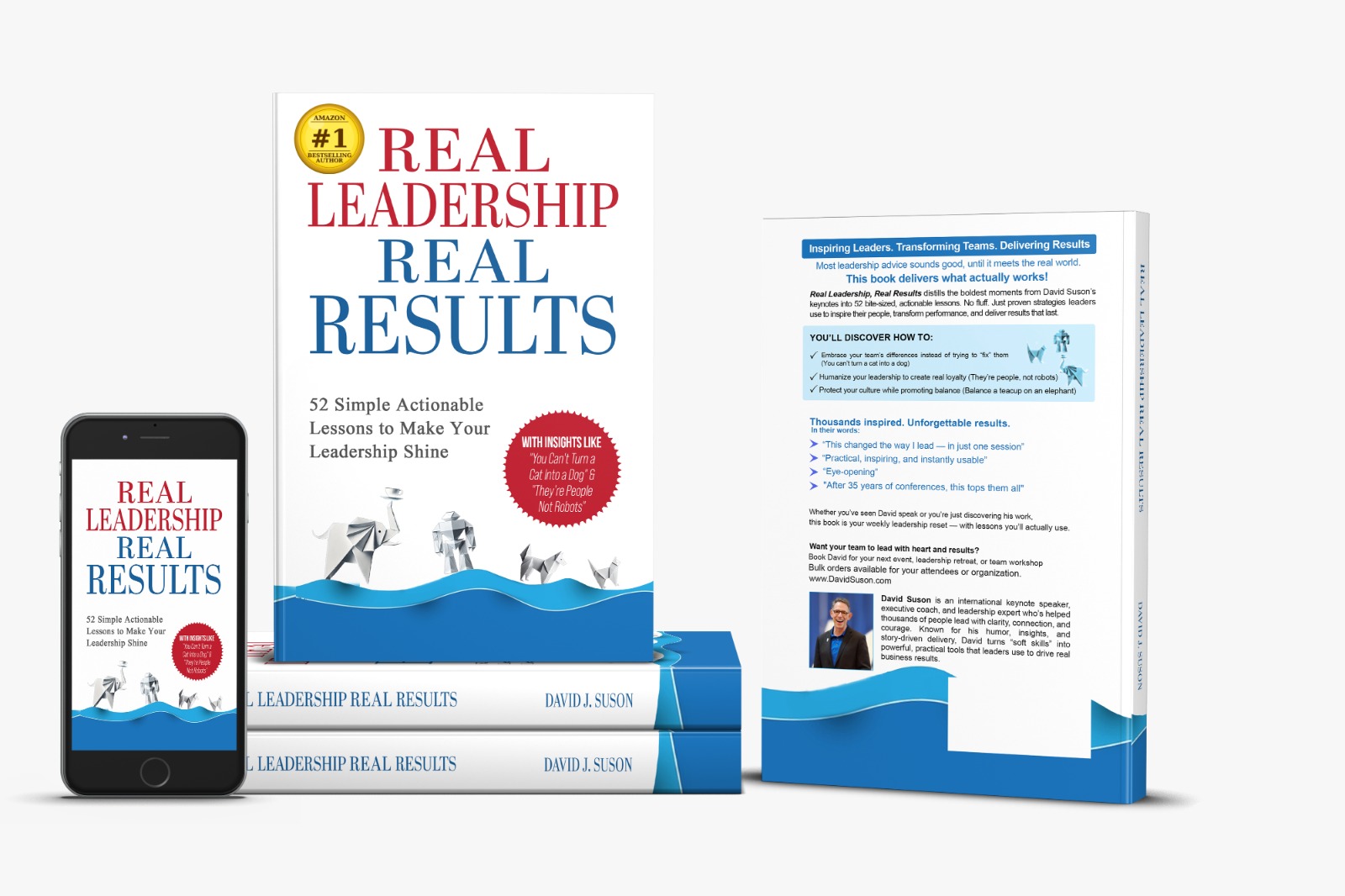 Real Leadership Real Results book by David Suson, paperback and ebook editions